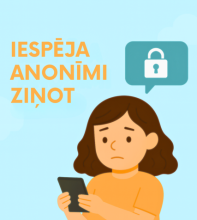 Iespēja anonīmi ziņot